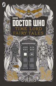 Doctor Who: Time Lord Fairy Tales Read online