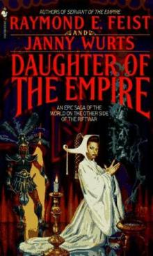 Empire - 01 - Daughter Of The Empire Read online