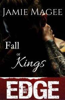 Fall of Kings: Immortal Brotherhood (Edge Book 5) Read online