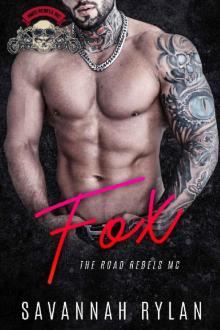 Fox (The Road Rebels MC Book 4) Read online