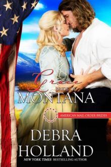 Grace: Bride of Montana (American Mail-Order Bride 41) Read online