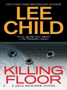 Jack Reacher 01 - Killing Floor Read online
