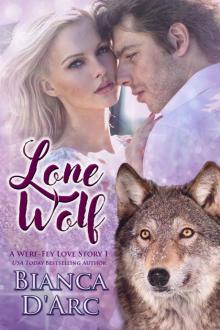 Lone Wolf: Tales of the Were (Were-Fey Love Story Book 1) Read online