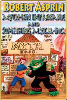 MA11-12 Myth-ion Improbable Something Myth-Inc Read online