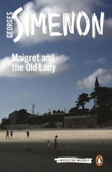 Maigret and the Old Lady Read online