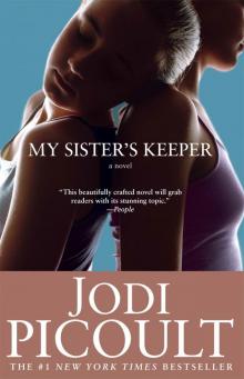 My Sister's Keeper: A Novel Read online