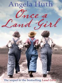 Once a Land Girl Read online