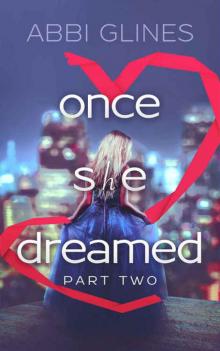 Once She Dreamed: Part Two Read online