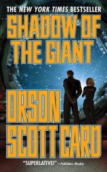 Orson Scott Card - Ender 08 - Shadow of the Giant Read online