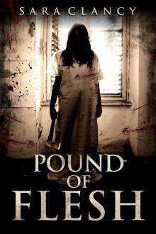 Pound of Flesh (Wrath & Vengeance Book 1) Read online