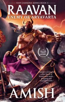 Raavan- Enemy of Aryavarta Read online