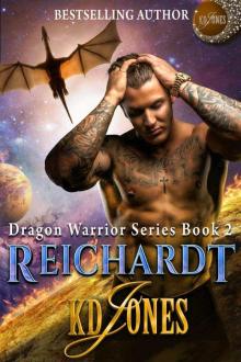 REICHARDT (Dragon Warrior Series Book 2) Read online