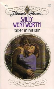 Sally Wentworth - Tiger in His Lair Read online