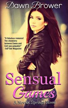 Sensual Games (Novak Springs #3) Read online