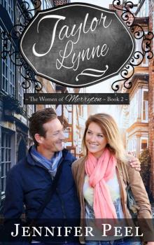Taylor Lynne: The Women of Merryton - Book Two Read online