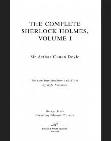 The Complete Sherlock Holmes, Volume I (Barnes & Noble Classics Series) Read online