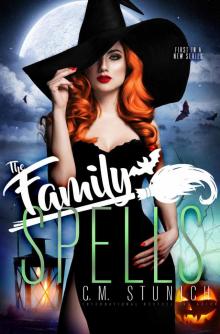 The Family Spells: A Reverse Harem Paranormal Romance Read online