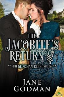 The Jacobite's Return (The Georgian Rebel Series) Read online
