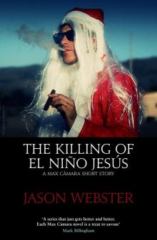 The Killing of El Niño Jesús Read online