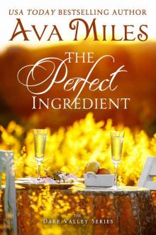 The Perfect Ingredient (Dare Valley) Read online