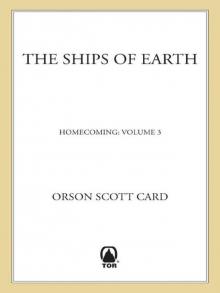 The Ships of Earth: Homecoming: Volume 3 Read online
