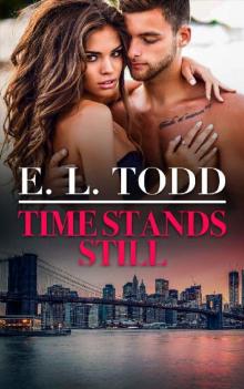 Time Stands Still (Forever and Ever #51) Read online