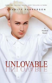 Unlovable (Hooked Book 7) Read online