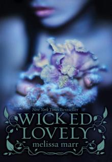 Wicked Lovely Free with Bonus Material Read online