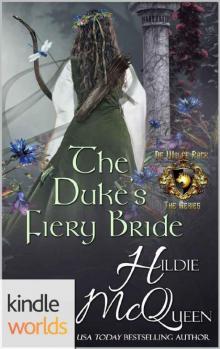 World of de Wolfe Pack: The Duke's Fiery Bride (Kindle Worlds Novella) Read online