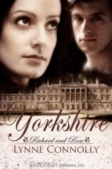 Yorkshire: Richard and Rose, Book 1 Read online