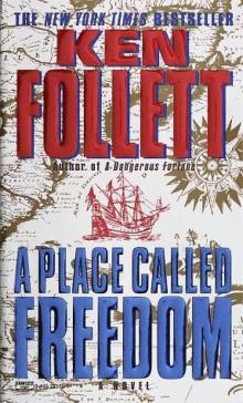 A Place Called Freedom (1995) Read online