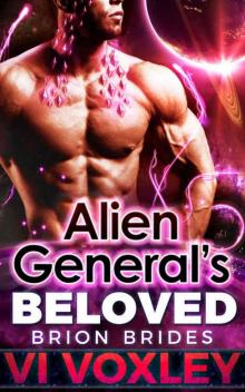 Alien General's Beloved: SciFi Alien Romance (Brion Brides) Read online