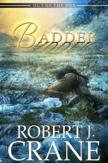 Badder (Out of the Box Book 16) Read online