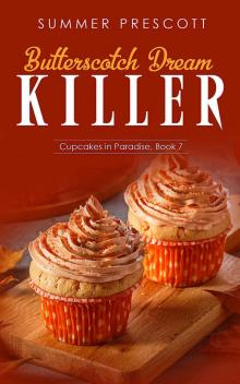 Butterscotch Dream Killer Read online