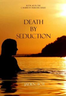 Death by Seduction Read online