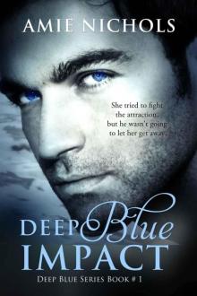 Deep Blue Impact (Deep Blue Series) Read online