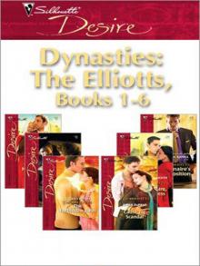 Dynasties: The Elliotts, Books 1-6 Read online