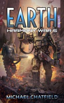 Earth (Harmony War Book 5) Read online