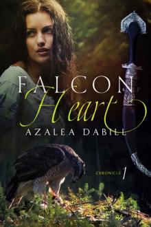 Falcon Heart: Chronicle I an epic young adult fantasy series set in medieval times Read online