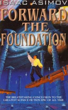 Forward the Foundation f-2 Read online