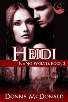 Heidi: Nano Wolves 3 Read online