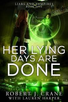 Her Lying Days Are Done Read online