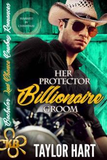 Her Protector Billionaire Groom Read online