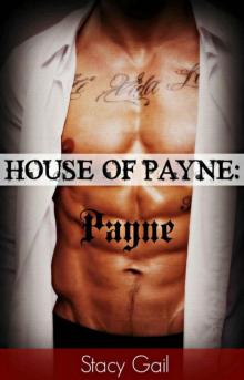 House Of Payne: Payne Read online
