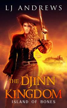Island of Bones (The Djinn Kingdom Book 2) Read online