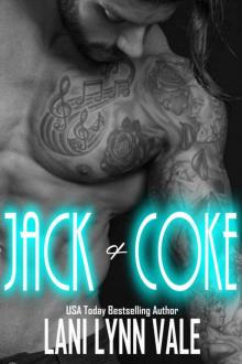 Jack & Coke (The Uncertain Saints Book 2) Read online
