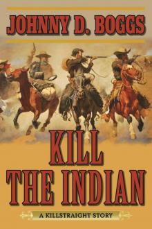 Kill the Indian Read online