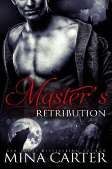 Master's Retribution (BBW Paranormal Werewolf Shapeshifter Romance) (Master of the City) Read online