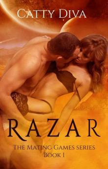 Razar (The Mating Games series Book 1) Read online
