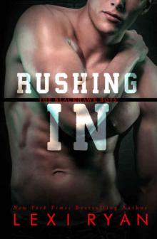 Rushing In (The Blackhawk Boys #2) Read online